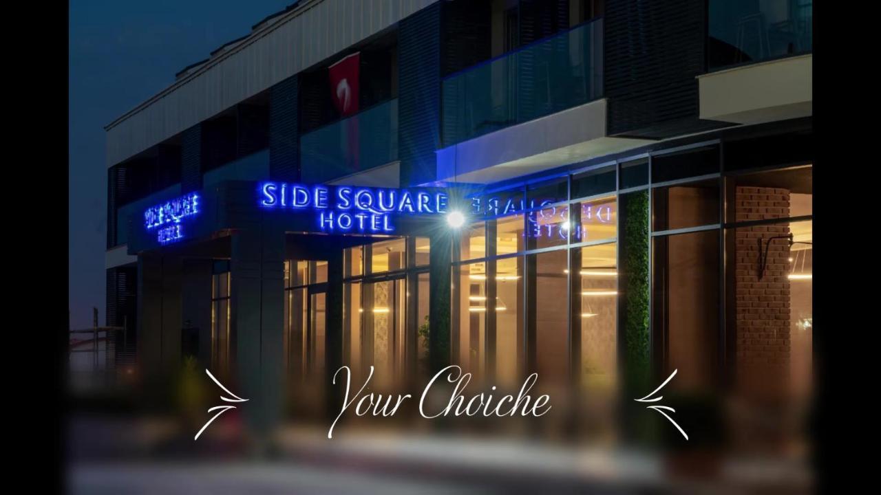 Side Square Hotel Manavgat Dış mekan fotoğraf